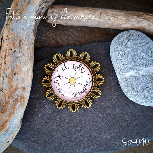Spilla con aforisma sp-040